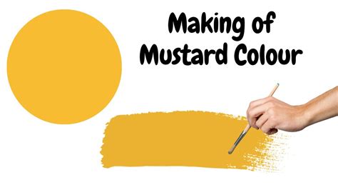 How to Make Mustard Yellow Paint: Exploring the Art and Science of Color Mixing